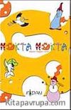 Nokta Nokta - Çizelim Boyayalım Serisi