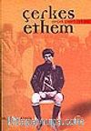 Çerkes Ethem/Gerçek Yaşam Öyküsü