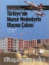 Türkiye'nin Muasır Medeniyete Ulaşma Çabası & Büyüme Maceramız Yetişebiliyor muyuz?