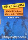 Türk Dünyası Halk Biliminde Yöntem Sorunları