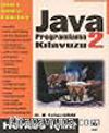 Java Programlama Kılavuzu 2&Herkes İçin