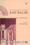 İslam Hukukunda ve Osmanlı Uygulamasında Kamu Malları