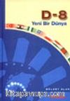 D-8 Yeni Bir Dünya