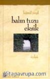 Balın Tuzu Eksik
