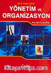 İşletmelerde Yönetim ve Organizasyon
