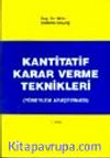 Kantitatif Karar Verme Teknikleri