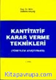 Kantitatif Karar Verme Teknikleri