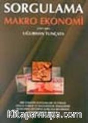 Sorgulama Makro Ekonomi