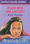Kimse Beni Anlamıyor!