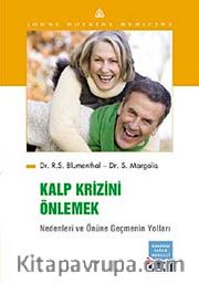 Kalp Krizini Önlemek