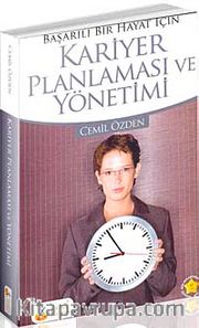 Kariyer Planlaması ve Yönetimi