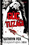 Güç Tuzağı