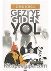 Gezi'ye Giden Yol