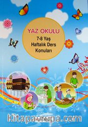 Yaz Okulu 7-8 Yaş Haftalık Ders Konuları