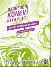 Sadreddin Konevi Kitaplığı - Vahdet-i Vücud ve Esasları