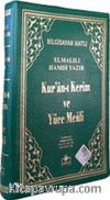 Kur'an-ı Kerim ve Yüce Meali Bilgisayar Hatlı Fermuarlı (Çanta Boy) (Meal005)