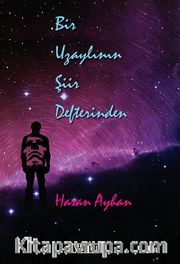 Bir Uzaylının Şiir Defterinden