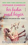 Bir Kadın Nasıl Büyür
