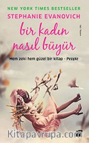 Bir Kadın Nasıl Büyür