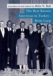 The Best Known American in Turkey: Betty Carp