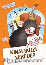Kınalıkuzu Nerede? / Değerler Eğitimi Seti -2