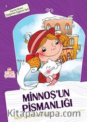 Minnoş'un Pişmanlığı / Değerler Eğitimi Seti -3