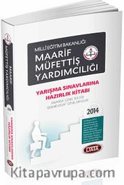 2014 MEB Maarif Müfettiş Yardımcılığı  Yarışma Sınavlarına Hazırlık Kitabı