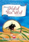 Hazreti Halid Bin Velid / Gül Devri -10