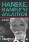 Haneke Haneke'yi Anlatıyor