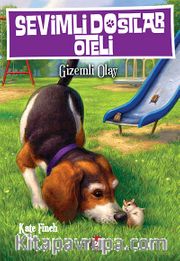 Sevimli Dostlar Oteli -3 / Gizemli Olay