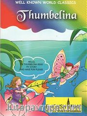Thumbelina / Well Known World Classics