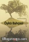 Yazarlarımızdan Öykü Bahçesi