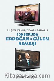 100 Soruda Erdoğan - Gülen Savaşı