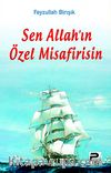 Sen Allah'ın Özel Misafirisin