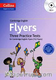 Cambridge English Flyers + MP3 CD <br /> Three Practice Tests