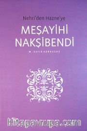 Nehri'den Hazne'ye Meşayihi Nakşibendi