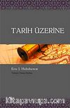 Tarih Üzerine