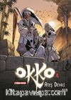 Okko 4 / Ateş Devri