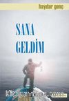 Sana Geldim