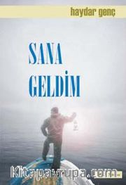 Sana Geldim