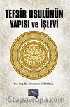 Tefsir Usulünün Yapısı ve İşlevi