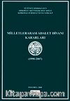 Milletlerarası Adalet Divanı Kararları (1990-2007)