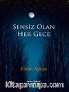Sensiz Olan Her Gece