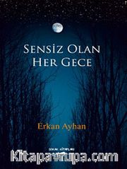 Sensiz Olan Her Gece