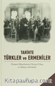 Tarihte Türkler ve Ermeniler 10.Cilt