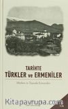 Tarihte Türkler ve Ermeniler 6.Cilt
