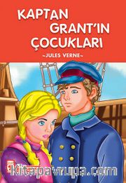 Kaptan Grant'ın Çocukları (Çocuk Klasikleri)