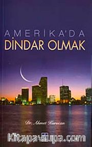 Amerikada Dindar Olmak
