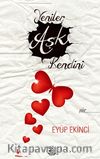 Yeniler Aşk Kendini