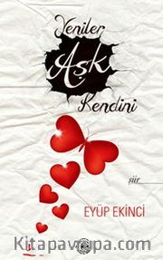 Yeniler Aşk Kendini